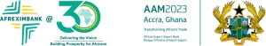 Afreximbank tiendra ses 30e Assembl&eacute;es Annuelles &agrave; Accra, au Ghana, du 18 au 21 juin 2023