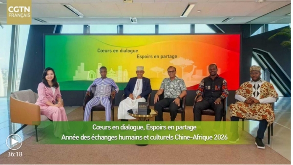 C&oelig;urs en dialogue, Espoirs en partage : des journalistes africains d&eacute;cryptent les relations sino-africaines et l'Ann&eacute;e des &eacute;changes humains et culturels Chine-Afrique 2026