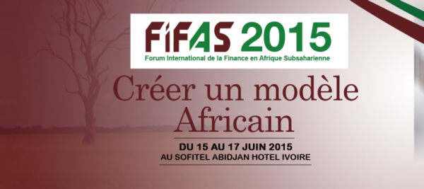 Deuxi&egrave;me &eacute;dition du Forum international des finances d&rsquo;Afrique subsaharienne &agrave; Abidjan, en juin