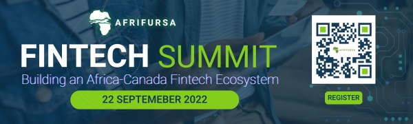 Sommet afrifursa de la fintech 2022: b&acirc;tir un &eacute;cosyst&egrave;me fintech afro-canadien pour un d&eacute;veloppement inclusif