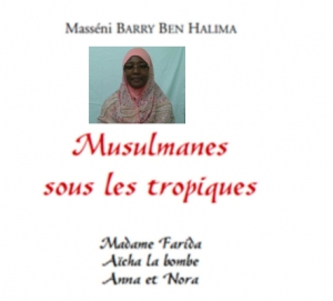 C&ocirc;te d'Ivoire-Litt&eacute;rature : Mass&eacute;ni Barry d&eacute;dicace sa premi&egrave;re &oelig;uvre "Mulsulmanes sous les tropiques", samedi