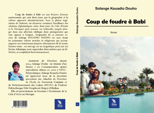 Litt&eacute;rature/ "Coup de foudre &agrave; Babi" : Une romance au service du dialogue culturel entre la C&ocirc;te d'Ivoire et le Mexique