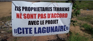 C&ocirc;te d&rsquo;Ivoire/ Litige foncier &agrave; Modeste : Les populations contre l&rsquo;approbation du lotissement de la &laquo; Cit&eacute; Lagunaire &raquo;