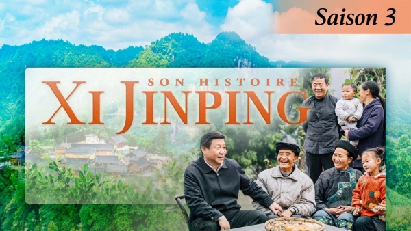 Une communaut&eacute; d&rsquo;avenir partag&eacute; pour l&rsquo;humanit&eacute;: Xi Jinping, son histoire