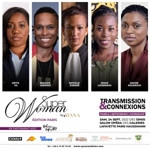 SUPERWOMAN PARIS par AYANA : Quand les femmes africaines cr&eacute;ent des ponts business entre Paris et Abidjan